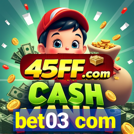 bet03 com